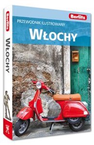 Włochy Przewodnik ilustrowany   