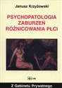 Psychopatologia zaburzeń różnicowania płci Canada Bookstore