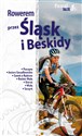 Rowerem przez Śląsk i Beskidy online polish bookstore