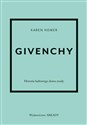 Givenchy Historia kultowego domu mody - Polish Bookstore USA