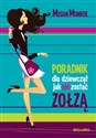 Poradnik dla dziewcząt jak nie zostać zołzą Polish bookstore