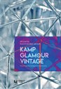 Kamp, glamour, vintage Współczesne kategorie estetyczne Canada Bookstore