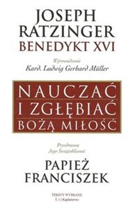 Nauczać i zgłębiać Bożą Miłość - Polish Bookstore USA
