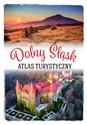 Dolny Śląsk Atlas turystyczny  