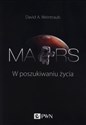 Mars W poszukiwaniu życia - David. A. Weintraub