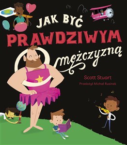 Jak być prawdziwym mężczyzną polish usa