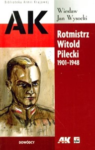 Rotmistrz Witold Pilecki 1901-1948 polish books in canada