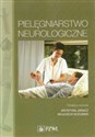 Pielęgniarstwo neurologiczne Podręcznik dla studiów medycznych -  Polish Books Canada