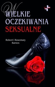 Wielkie oczekiwania seksualne - Polish Bookstore USA