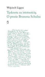 Tęsknota za istotnością. O prozie Brunona Schulza bookstore