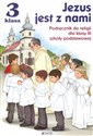 Jezus jest z nami 3 Podręcznik Szkoła podstawowa buy polish books in Usa