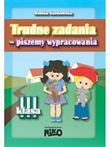 Trudne zadania piszemy wypracowania  