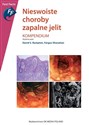 Nieswoiste choroby zapalne jelit Kompendium - David S. Rampton, Fergus Shanahan