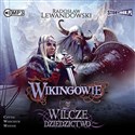 [Audiobook] Wikingowie Tom 1 Wilcze dziedzictwo  
