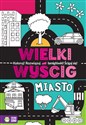 Wielki wyścig Miasto Polish bookstore