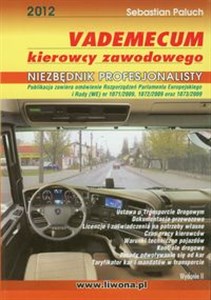 Vademecum kierowcy zawodowego 2012 Niezbędnik profesjonalisty  