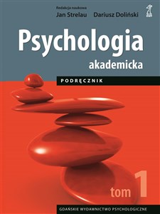 Psychologia akademicka Podręcznik Tom 1 bookstore