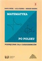 Matematyka po polsku 3 Podręcznik dla cudzoziemców to buy in USA