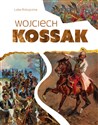 Wojciech Kossak - Polish Bookstore USA