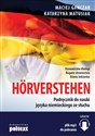 Horverstehen Podręcznik do nauki języka niemieckiego ze słuchu 