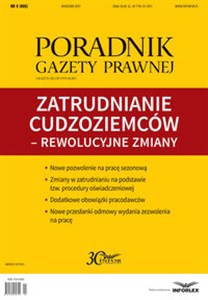 Zatrudnianie cudzoziemców - rewolucyjne zmiany Poradnik Gazety Prawnej 9/2017 polish books in canada