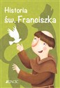 Historia św. Franciszka Wielcy przyjaciele Jezusa - Francesca Fabris, Giusy Capizzi