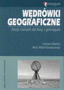 Wędrówki geograficzne 1 Zeszyt ćwiczeń Gimnazjum pl online bookstore