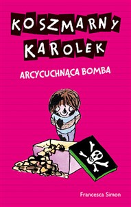 Koszmarny Karolek Arcycuchnąca bomba buy polish books in Usa