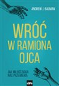 Wróć w ramiona Ojca Jak miłość Boga nas przemienia pl online bookstore