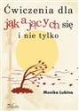 Ćwiczenia dla jąkających się i nie tylko  - Monika Lubina