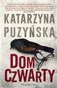 Dom czwarty DL  - Polish Bookstore USA