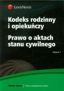 Kodeks rodzinny i opiekuńczy Prawo o aktach stanu cywilnego  