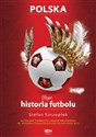 Moja historia futbolu. Tom 2 - Polska in polish