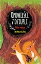Opowieści z dziupli Polskie tradycje Canada Bookstore