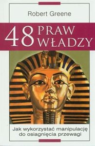 48 praw władzy Jak wykorzystać manipulację do osiągnięcia przewagi books in polish