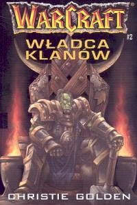 Warcraft 2 Władca klanów 