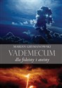 Vademecum dla fideisty i ateisty - Polish Bookstore USA