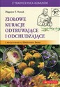 Ziołowe kuracje odtruwające i odchudzające z recepturami o. Grzegorza Sroki polish usa