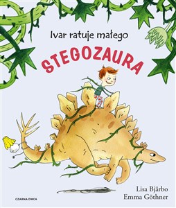 Ivar ratuje małego stegozaura buy polish books in Usa
