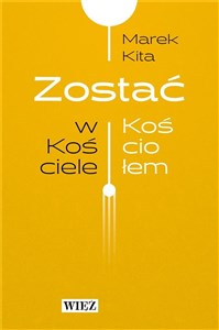 Zostać w Kościele Zostać Kościołem   