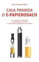 Cała prawda o E-papierosach  