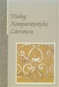 Dialog Komparystyka Literatura   