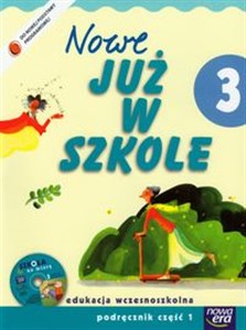 Szkoła na miarę Nowe już w szkole 3 Podręcznik Część 1 + CD Edukacja wczesnoszkolna  