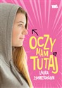 Oczy mam tutaj - Laura Zimmermann