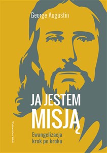 Ja jestem misją Ewangelizacja krok po kroku pl online bookstore