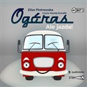 [Audiobook] Ogóras Ale jazda! - Eliza Piotrowska