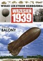 Wielki Leksykon Uzbrojenia Wrzesień 1939 tom 62 Balony  