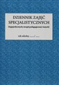 Dziennik zajęć specjalistycznych logopedycznych terapii pedagogicznej i innych online polish bookstore