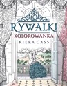 Rywalki Kolorowanka - Kiera Cass