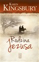 Rodzina Jezusa - Karen Kingsbury